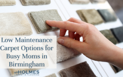 Low Maintenance Carpet Options for Busy Moms in Birmingham
